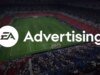 A EA acaba de lançar um novo negócio que deseja inserir anúncios naturalmente em seus jogos