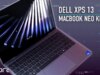 Eu verifiquei o Dell XPS 13 de US $ 699 e é o vídeo da maior ameaça do MacBook Neo