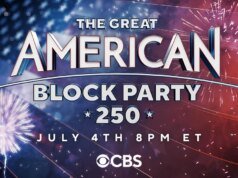 CBS para hospedar "A Grande Festa do Bairro Americano 250" em 4 de julho