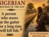 Provérbio nigeriano do dia: "Quem fica muito tempo olhando para a sarjeta vai matar peixes" e uma lição de paciência, persistência e recompensa