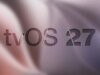 Apple Seeds tvOS 27 Beta 2 para desenvolvedores