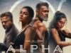 ‘Alpha’ ganha Rs 1,52 crore em reservas antecipadas