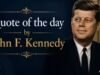 Cita del día de John F. Kennedy: «Mis compatriotas estadounidenses, no pregunten qué puede hacer su país por ustedes; pregunten qué pueden hacer ustedes por su país».