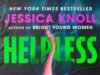 El nuevo thriller attractive de Jessica Knoll demuestra por qué es la reina de las lecturas oscuras de playa